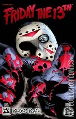 Variant Cover for Friday the 13th: Bloodbath #1