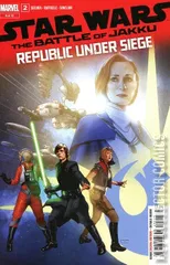 Cover for Star Wars: The Battle of Jakku - Republic Under Siege #2