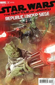 Star Wars: The Battle of Jakku - Republic Under Siege #2