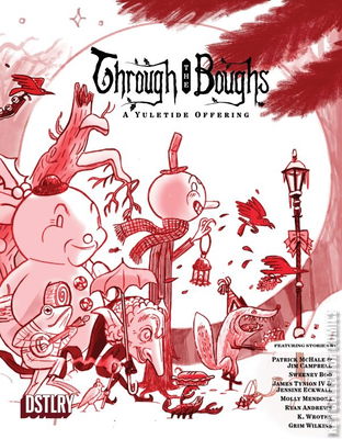 Through the Boughs: A Yuletide Offering