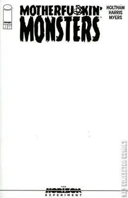 Horizon Experiment: Motherfu*kin' Monsters, The