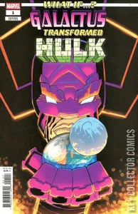 What If? Galactus Transformed The Incredible Hulk #1