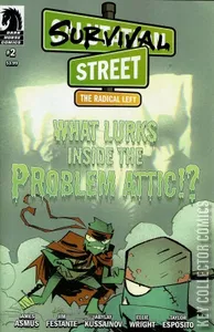 Survival Street: The Radical Left #2