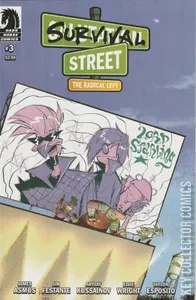Survival Street: The Radical Left #3