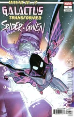 Variant Cover for What If? Galactus Transformed Spider-Gwen #1