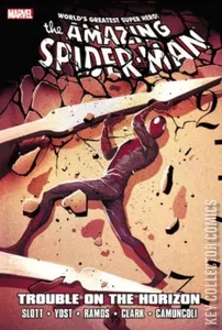 Amazing Spider-Man Trade Paperback, The #Trouble on the Horizon