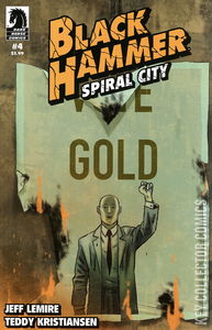 Black Hammer: Spiral City #4