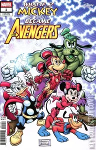 What If?...Mickey and Friends Became the Avengers #1