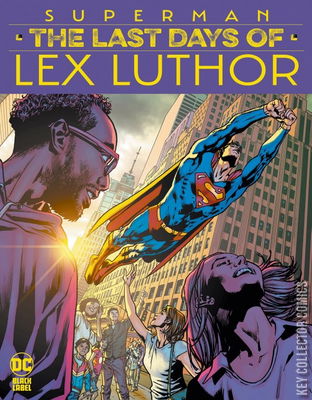 Superman: The Last Days of Lex Luthor
