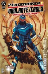 Cover for Peacemaker Presents The Vigilante Eagly Double Feature #1