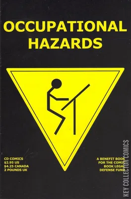 Occupational Hazards: A Benefit Book for the Comic Book Legal Defense Fund