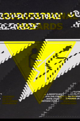 Occupational Hazards: A Benefit Book for the Comic Book Legal Defense Fund