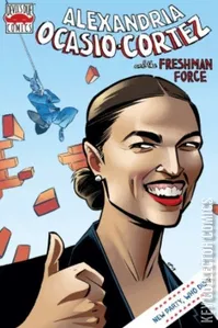 Alexandria Ocasio-Cortez and the  Freshman Force: Who Dis #1