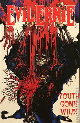 Evil Ernie: Youth Gone Wild! TPB