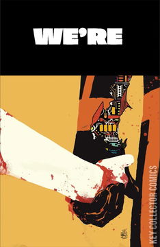 Variant Cover for We're Taking Everyone Down With Us #1