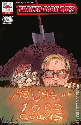 Trailer Park Boys: House of 1000 Conkys
