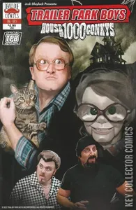 Trailer Park Boys: House of 1000 Conkys #1