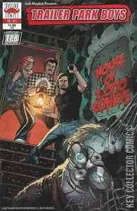 Trailer Park Boys: House of 1000 Conkys #1