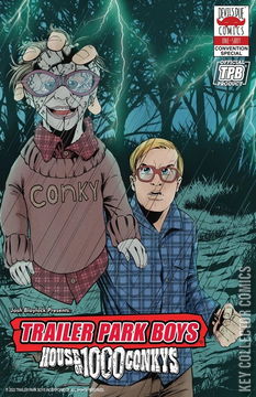 Variant Cover for Trailer Park Boys: House of 1000 Conkys #1