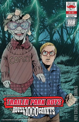 Trailer Park Boys: House of 1000 Conkys