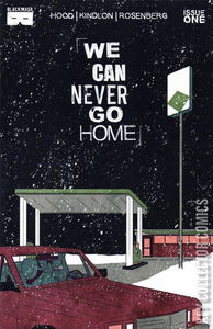 We Can Never Go Home #1