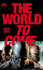 Marvel Knights: The World to Come
