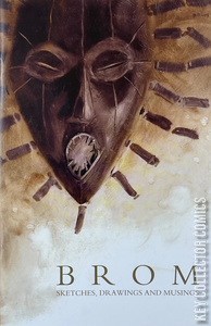 Brom: Sketches, Drawings and Musings