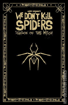 Variant Cover for We Don't Kill Spiders: Season of the Witch #1