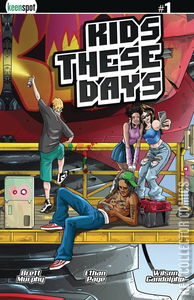 Kids These Days #1