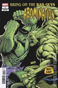 Bring on the Bad Guys: Abomination #1