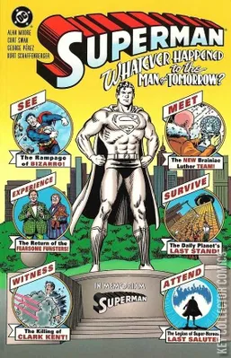 Superman: Whatever Happened to the Man of Tomorrow?