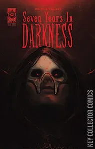 Seven Years in Darkness: Year Three #1