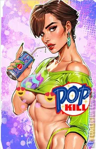 Pop Kill #4