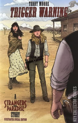 Trigger Warning: A Strangers in Paradise Story