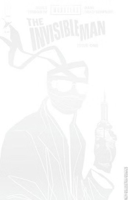 Universal Monsters The Invisible Man #1 Published August 20