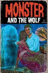 Mark Spears Monsters: The Monster and the Wolf #1