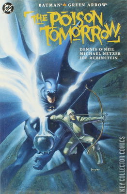 Batman / Green Arrow: The Poison Tomorrow