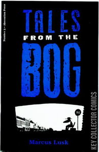 Tales From the Bog #3
