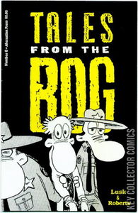 Tales From the Bog #6