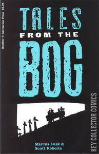 Tales From the Bog #7