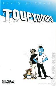 Toupydoops #1