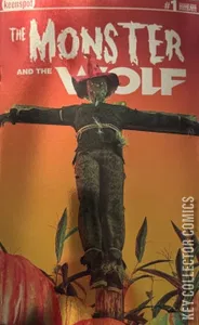 Mark Spears Monsters: The Monster and the Wolf #1