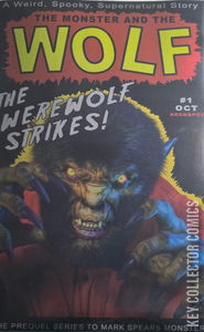 Mark Spears Monsters: The Monster and the Wolf #1