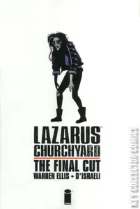 Lazarus Churchyard: The Final Cut