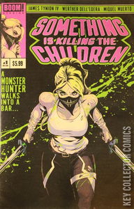 Something Is Killing the Children: A Monster Hunter Walks Into a Bar #1