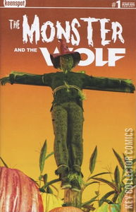 Mark Spears Monsters: The Monster and the Wolf #1