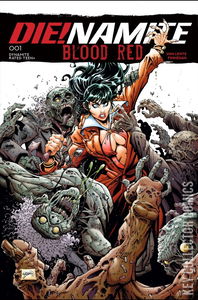 Die!namite: Blood Red #1