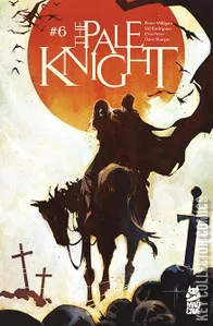 Pale Knight, The #6