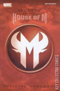 Secrets of the House of M