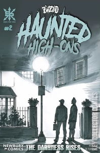 Haunted High-Ons: The Darkness Rises #2